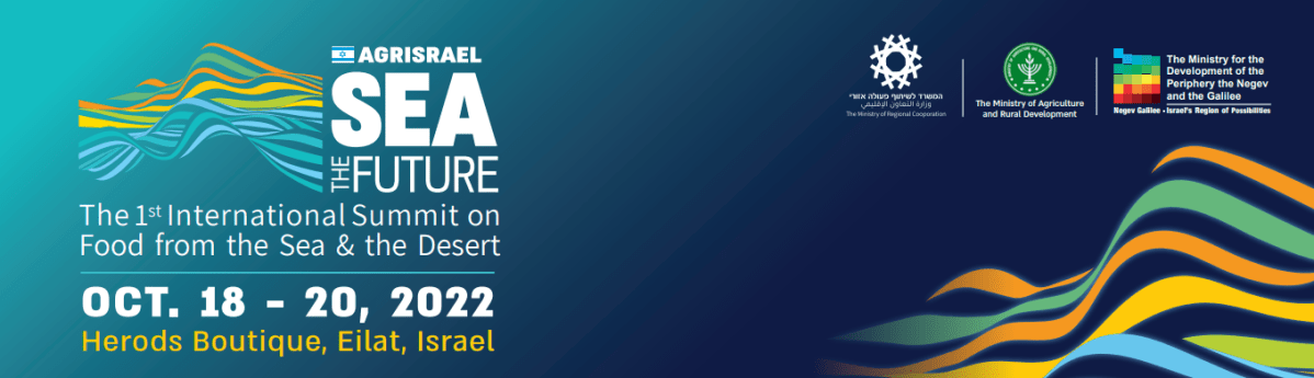 Sea the Future | The 1st International Summit on Food from the Sea & the&nbsp;Desert