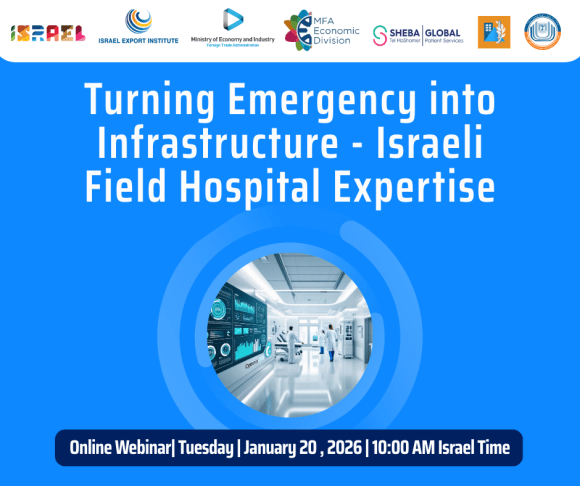 Turning Emergency into Infrastructure – Israeli Field Hospital&nbsp;Expertise
