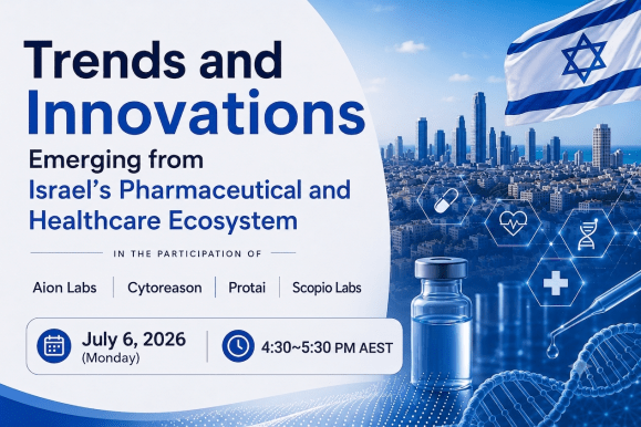 Healthcare Webinar | Trends and Innovations Emerging from Israel’s Pharmaceutical and Healthcare&nbsp;Ecosystem